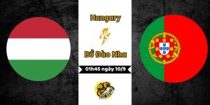 Nhận định bóng đá Hungary vs Bồ Đào Nha, 01h45 ngày 10/9 36 Nhận định bóng đá Hungary vs Bồ Đào Nha, 01h45 ngày 10/9